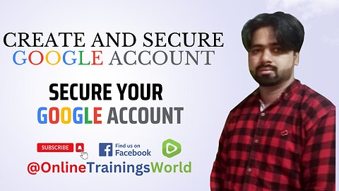How to Create Gmail Account Step by Step | Secure Gmail Account form Theft| #OnlineTrainingsWorld