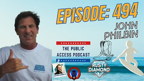 The Publlic Access Podcast 494 - Tombstone Tales: John Philbin's Western Odyssey