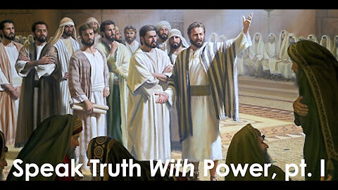 Speak Truth With Power Pt. 1