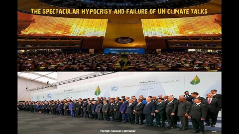 The spectacular hypocrisy and failure of UN climate talks