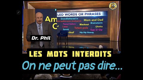 Les mots INTERDITS.