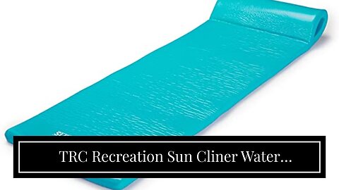 TRC Recreation Sun Cliner Water Hammock