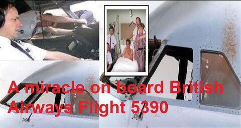 A miracle on board British Airways Flight 5390
