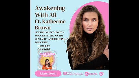 LET'S BE HONEST ABOUT A TOXIC LIFESTYLE, VICTIM MENTALITY & BECOMING TOXIC FREE W/KATHERINE BROWN