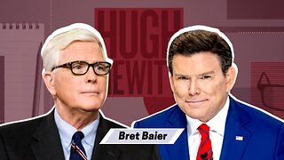 Bret Baier, host of Fox News "Special Report" talking #BlueBankBailout-Hugh Hewitt