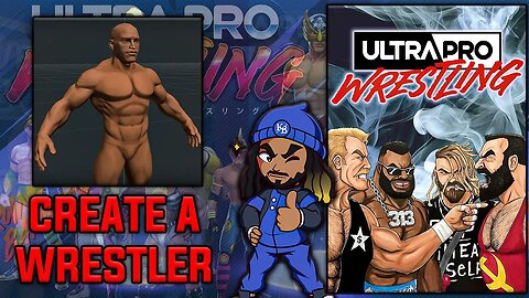 Ultra Pro Wrestling - First Look! (Creation Suite)