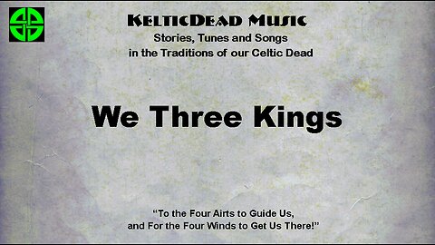 We Three Kings - KDM