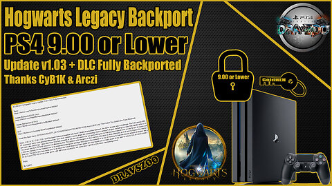 Hogwarts Legacy v1.03 + DLC Backport for PS4 9.00 or Lower | How to use DLC | Works perfectly Tested