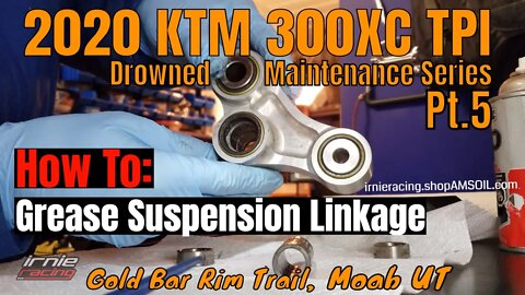 "Drowned 2020 KTM 300xc TPI" Maintenance Pt.5 | How To Grease Suspension Linkage