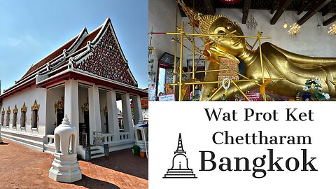 Wat Prot Ket Chettharam Samut Prakan - 200 Year Old Temple - Thailand 2024