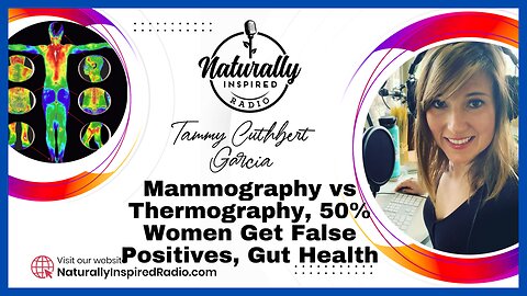 Mammography ☢️ vs Thermography , 50% Women 🤷‍♀️ Get False Positives, 12 Foods For Gut Health 🍄