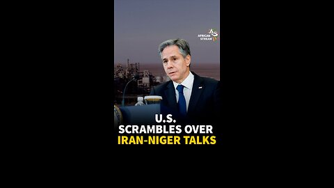 U.S. SCRAMBLES OVER IRAN-NIGER TALKS