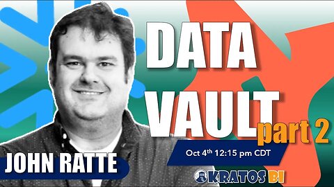 Data Vault Modeling with John Ratte: A Two-Part Series - PART 2 - Advanced
