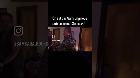 On est pas Samsung nous autres. On est Samsara. #samsara