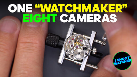 My INSANE "Watchmaking" Camera System ("Watchmaking" Is In Quotes For A Reason!)