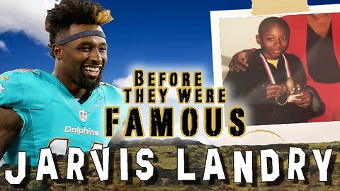 JARVIS LANDRY | Before They Were Famous | BIOGRAPHY