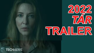 2022 | TÁR Trailer (NOT YET RATED)