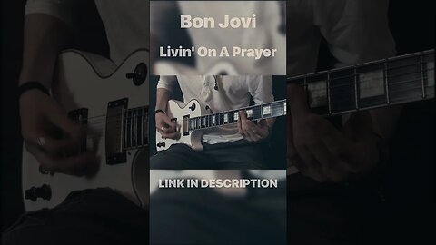 Bon Jovi - Livin' On A Prayer - Guitar cover - #shorts