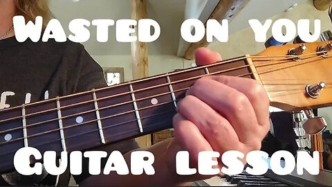 Wasted On You- Morgan Wallen guitar lesson by Cari Dell (Guitar Tutorial) Beginner song