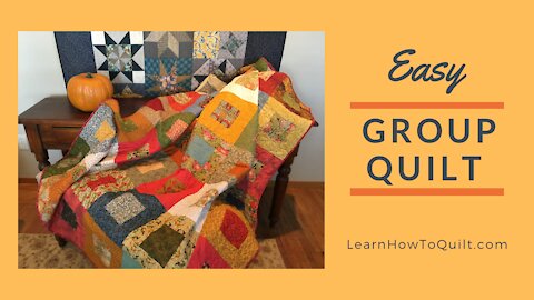 Easy Group Quilt