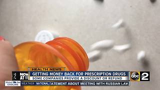 Some companies offering money back for prescription drugs
