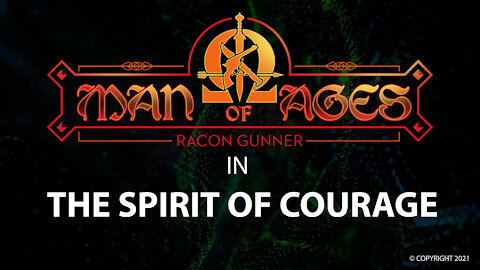 RACON GUNNER MAN OF AGES IN THE SPIRIT OF COURAGE