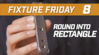 Turn ROUND bar into RECTANGLES the KNIFE MAKING way - Fixture Friday #8 - Pierson Workholding
