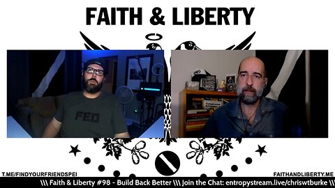 Faith & Liberty #98 - Build Back Better