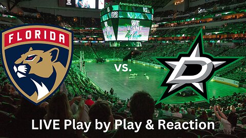 Florida Panthers vs. Dallas Stars LIVE Play by Play & Reaction