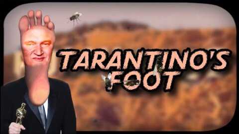 Tarantino’s Foot