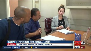 Kern Back In Business: Finding seasonal jobs in Kern County