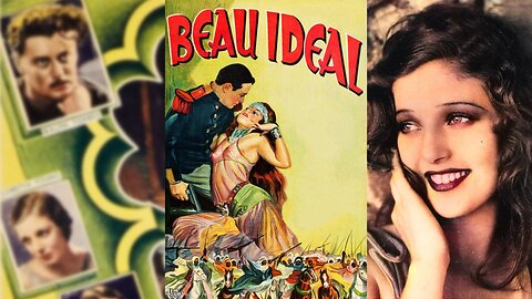 BEAU IDEAL (1931) Frank McCormick, Ralph Forbes & Loretta Young | Adventure, Romance, War | B&W