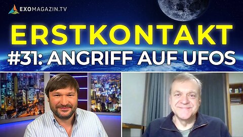 Angriff auf UFOs | ERSTKONTAKT #31