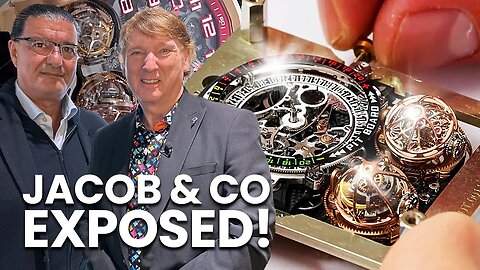 EXPOSING THE TRUTH behind Jacob & Co Watches!