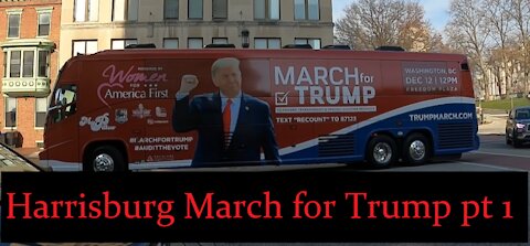 Footage Harrisburg PA March for Trump protest pt1 The Bus Arrives