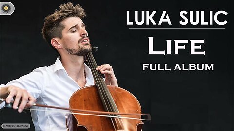 Luka Sulic - "Life" Full Album