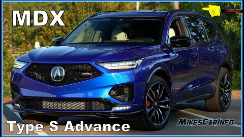 2023 Acura MDX Type S AWD - Ultimate In-Depth Look