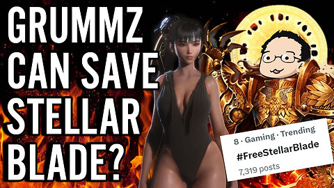 MASSIVE Campaign #FreeStellarBlade Trends On Twitter!! Journalists ATTACK Grummz Over Censorship!