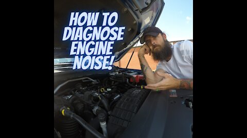 How to diagnose engine noise the right way