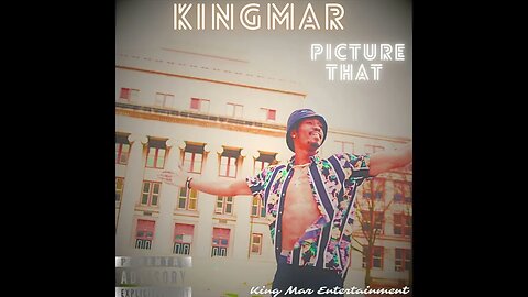 King Mar - Picture That