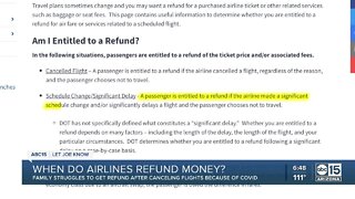 When must airlines refund money? Family struggles to get refunds after canceling flights due to COVID