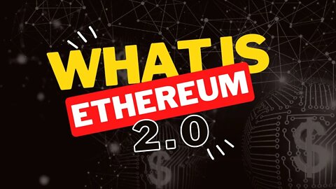What is Ethereum 2.0? | ETHEREUM 2.0 UPDATE | ETHEREUM 2.0 LATEST NEWS