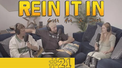 The Importance Of Therapy For Horse Riders: Rein It In - With Ash and Josh #21 (Katie Pinn )