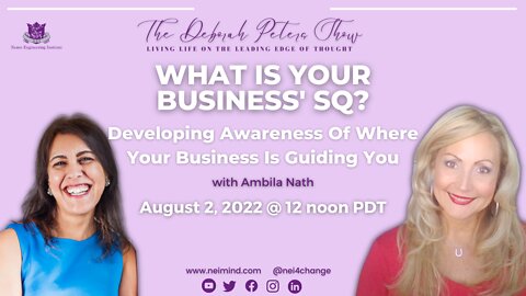 Ambila Nath - What is Your Business' SQ? Developing Awareness of Where Your Business is Guiding You