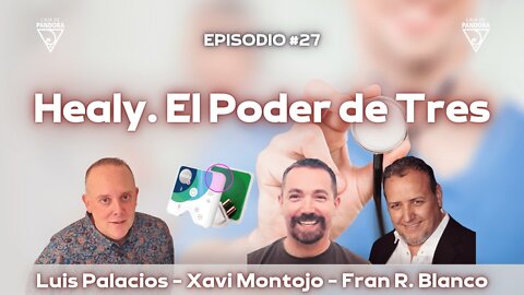 “El poder de Tres nuevo programa de Healy ” por Xavi Montojo