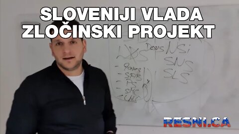 Sloveniji vlada zločinski projekt