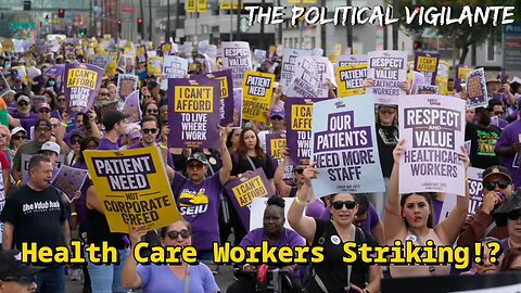 75,000 Health Care Workers Strike?!