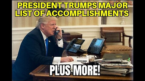 President Trumps Major List of 1st Term Accomplishments