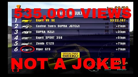 Gran Turismo 3 Like the Wind! 535,000 VIEWS! THANK YOU SO MUCH! VIPER GETS LAST PLACE!