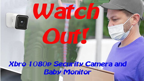 Xbro 1080p Security Camera and Baby Monitor